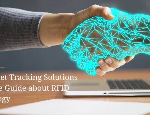 RFID Asset Tracking Solutions | Complete Guide about RFID Technology